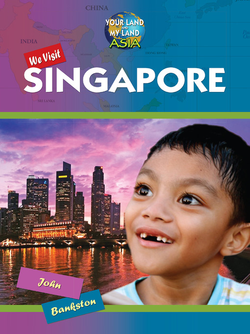 Title details for We Visit Singapore by John Bankston - Available